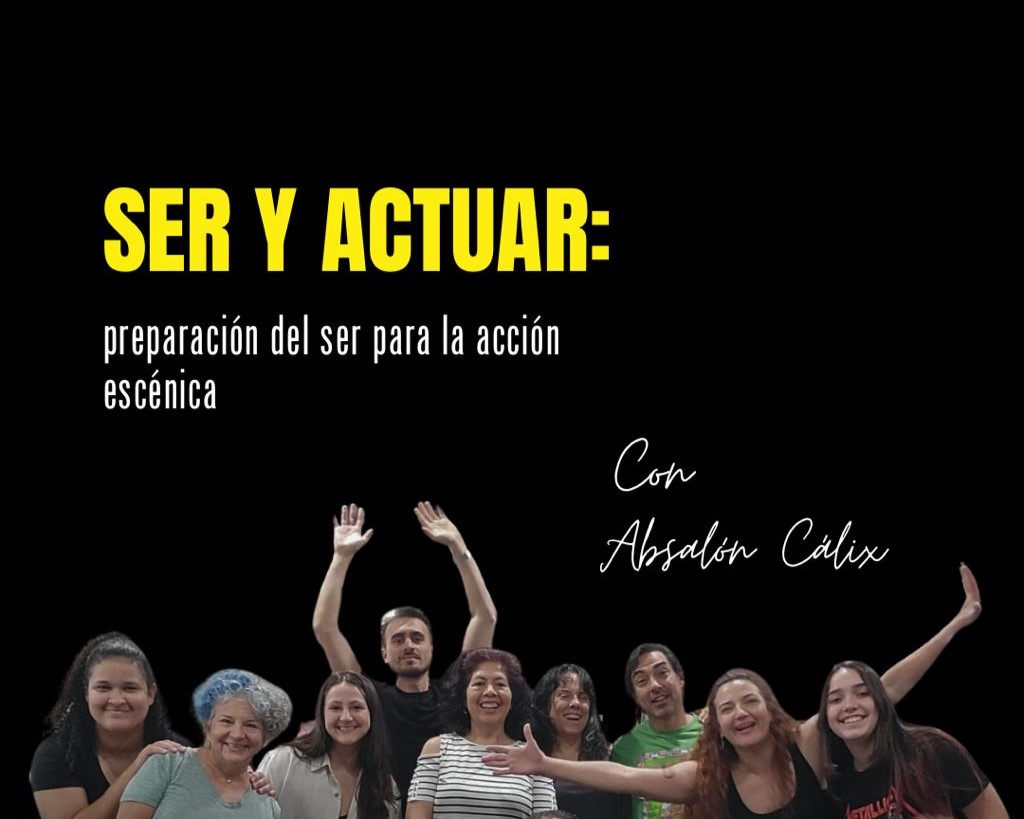 Ser y Actuar: preparación del ser para la acción escénica